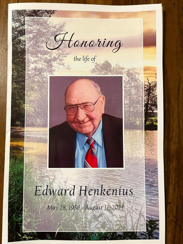 Saying goodbye and honoring the life of my father-in-law Ed Henkenius.